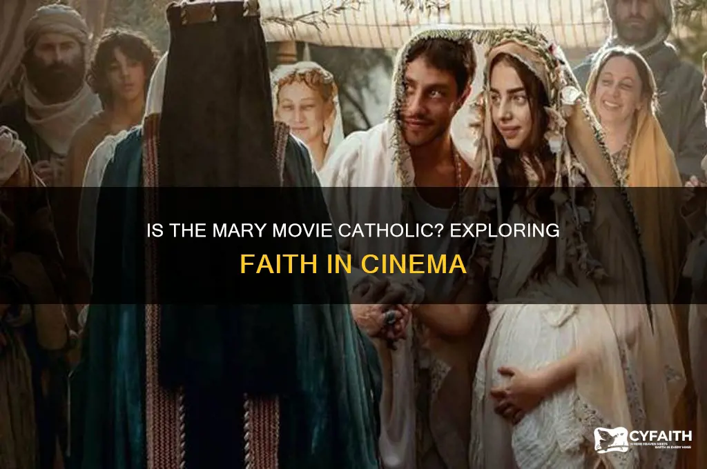 is the mary movie catholic