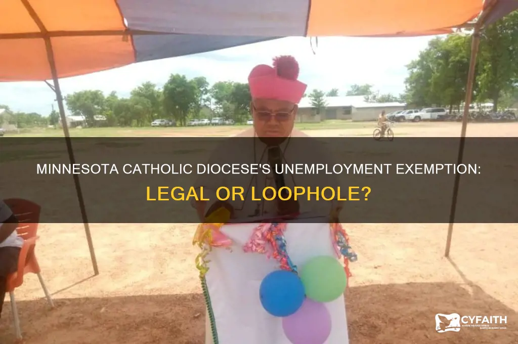 is the minnesota catholic diocese exempt from paying into unemployment