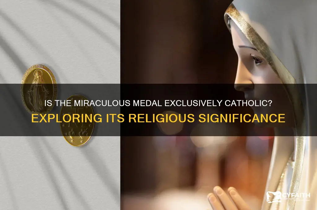 is the miraculous medal catholic