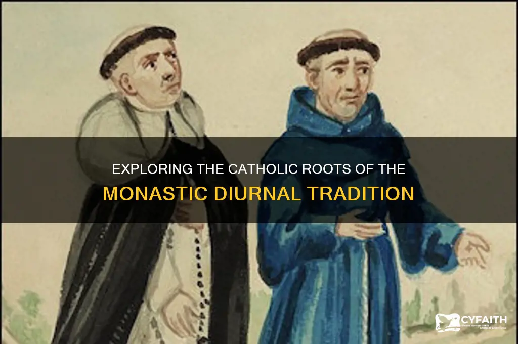 is the monastic diurnal catholic