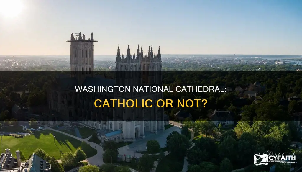 is the national cathedral in washington catholic