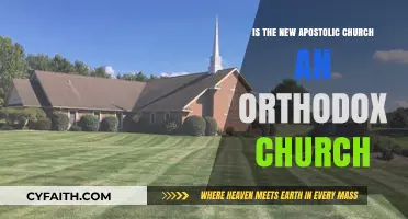 Is the New Apostolic Church Orthodox? Exploring Beliefs and Practices