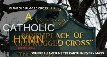 The Old Rugged Cross: Catholic Hymn or Not?