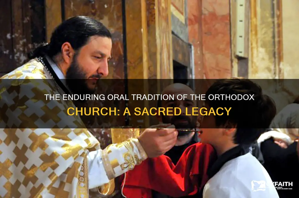 is the oral tradition of the orthodox church