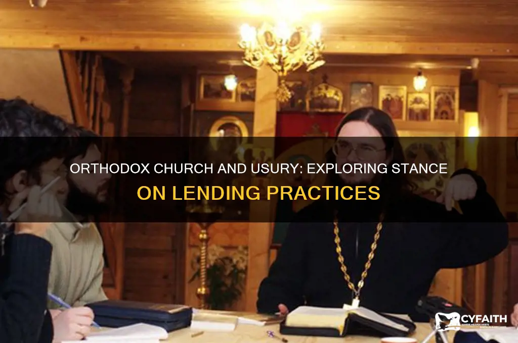 is the orthodox church against ursury