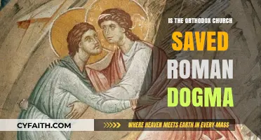 Orthodox Church vs. Roman Dogma: Salvation and Theological Divergence