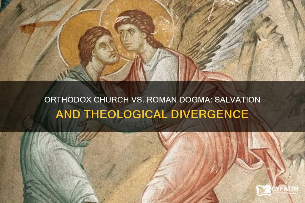 is the orthodox church saved roman dogma
