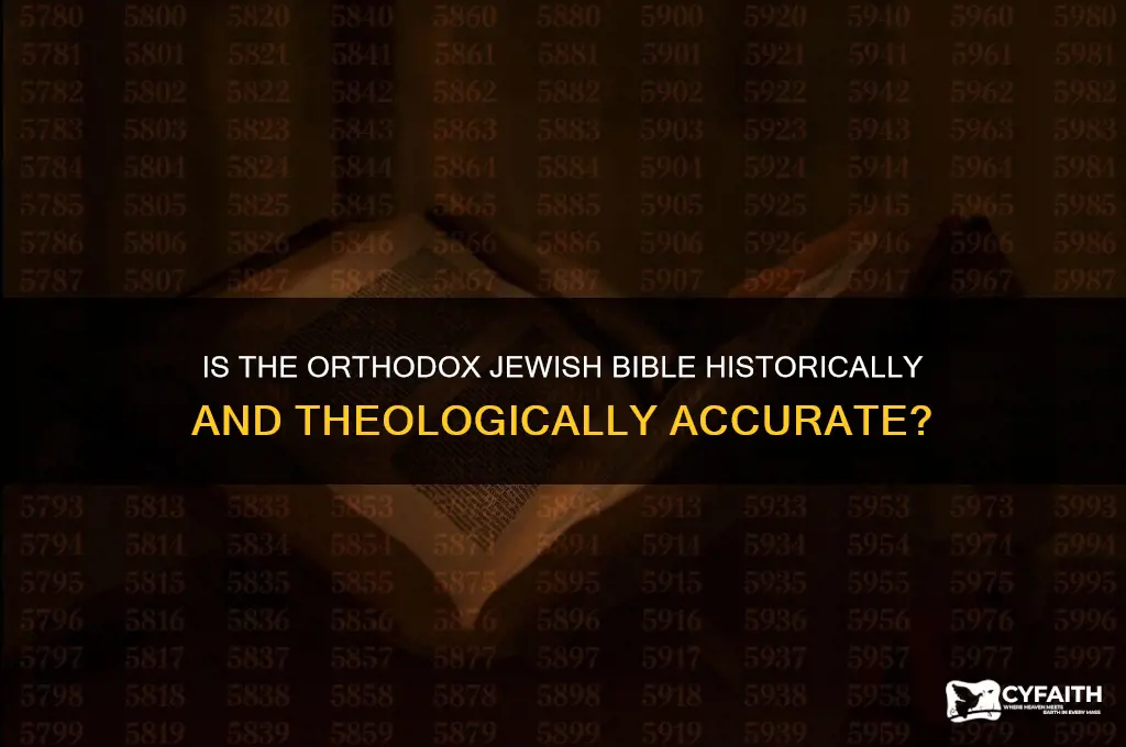 is the orthodox jewish bible accurate