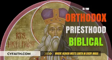 Is the Orthodox Priesthood Supported by Scripture? A Biblical Examination