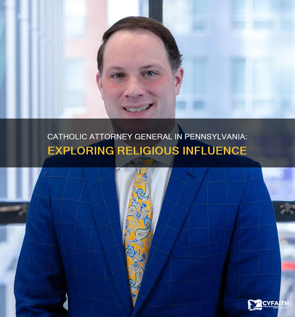 is the pennsylvania attorney a catholic