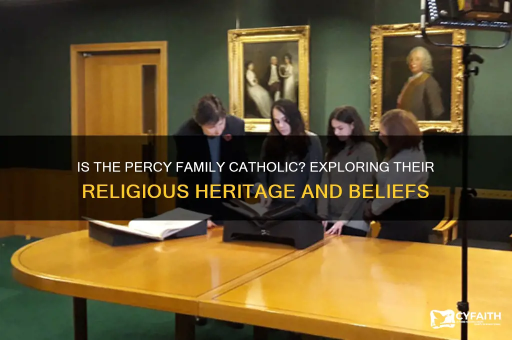 is the percy family catholic