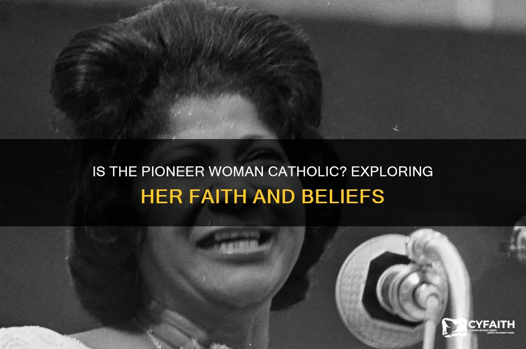 is the pioneer woman catholic