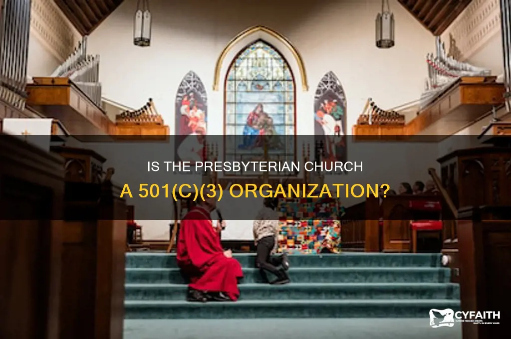 is the presbyterian church 501 c3
