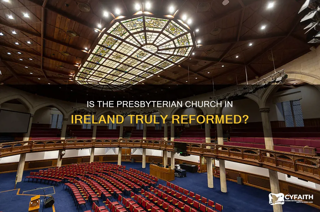 is the presbyterian church in ireland reformed