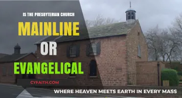Presbyterian Church: Mainline or Evangelical? Understanding Its Theological Identity