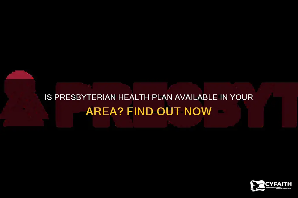 is the presbyterian health plan available