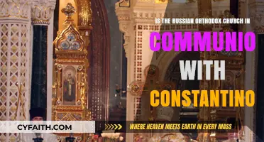 Russian Orthodox Church and Constantinople: Communion Status Explained