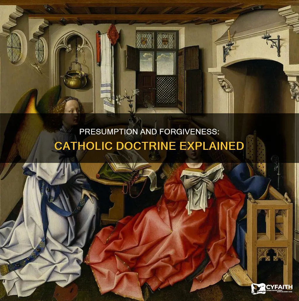 is the sin of presumption forgivable catholic