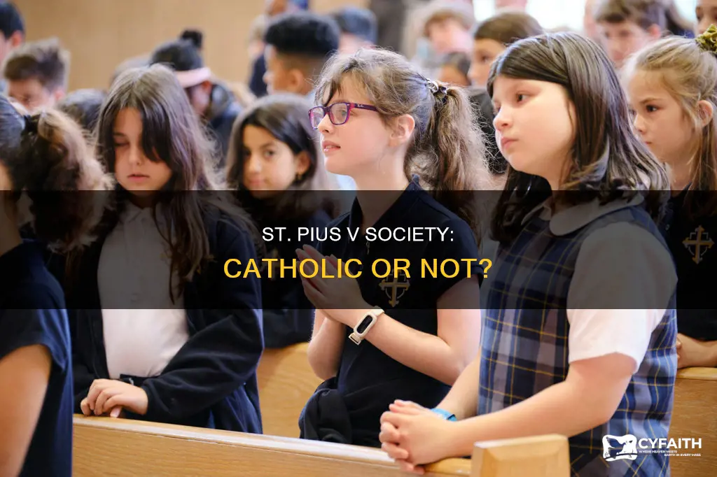 is the society of st pius v catholic