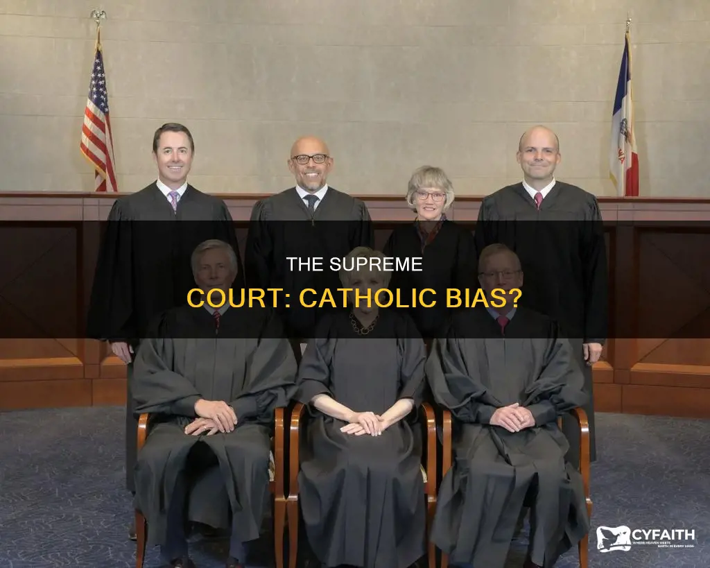 is the supreme court too catholic