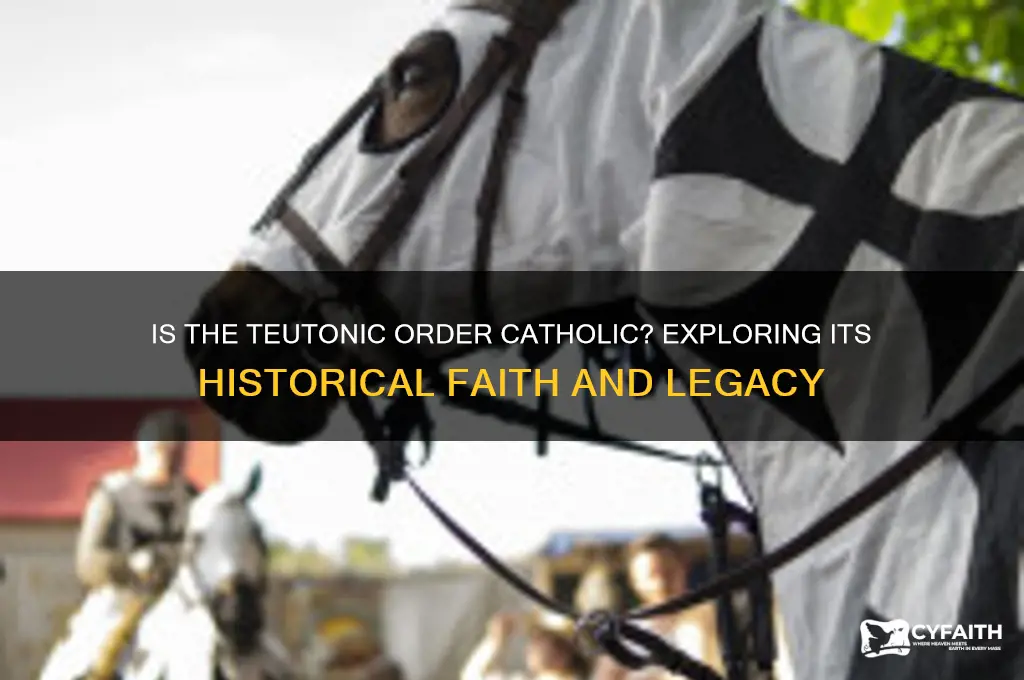 is the teutonic order catholic