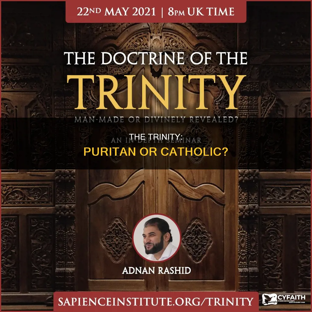 is the trinity puritan or catholic