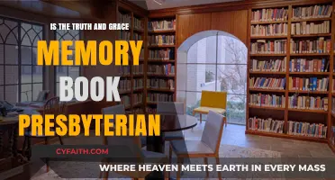 Exploring the Presbyterian Roots of the Truth and Grace Memory Book