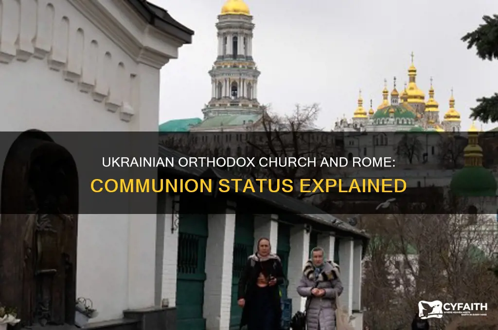is the ukrainian orthodox church in communion with rome