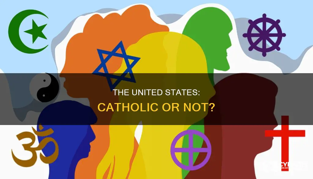 is the united states a catholic country