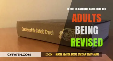Is the US Catholic Catechism for Adults Undergoing Revision?