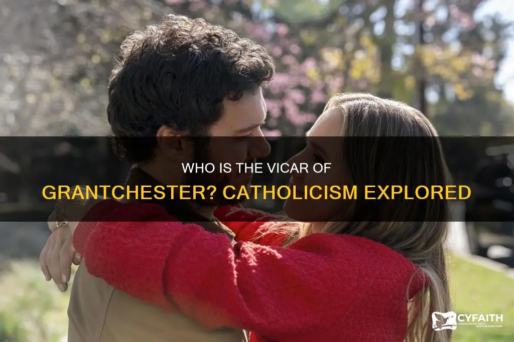 is the vicar in grantchester catholic