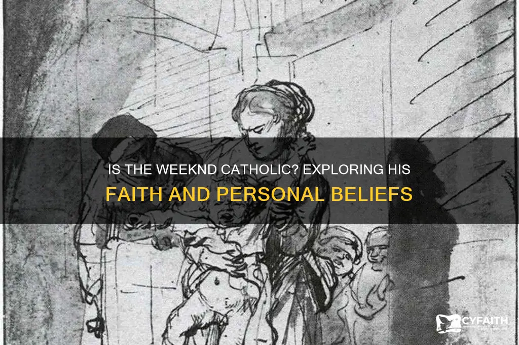 is the weeknd catholic