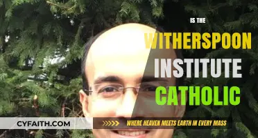 Is the Witherspoon Institute Catholic? Exploring Its Faith-Based Affiliations