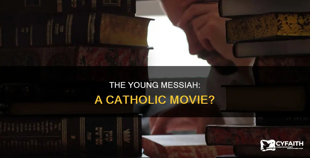 is the young messiah a catholic movie