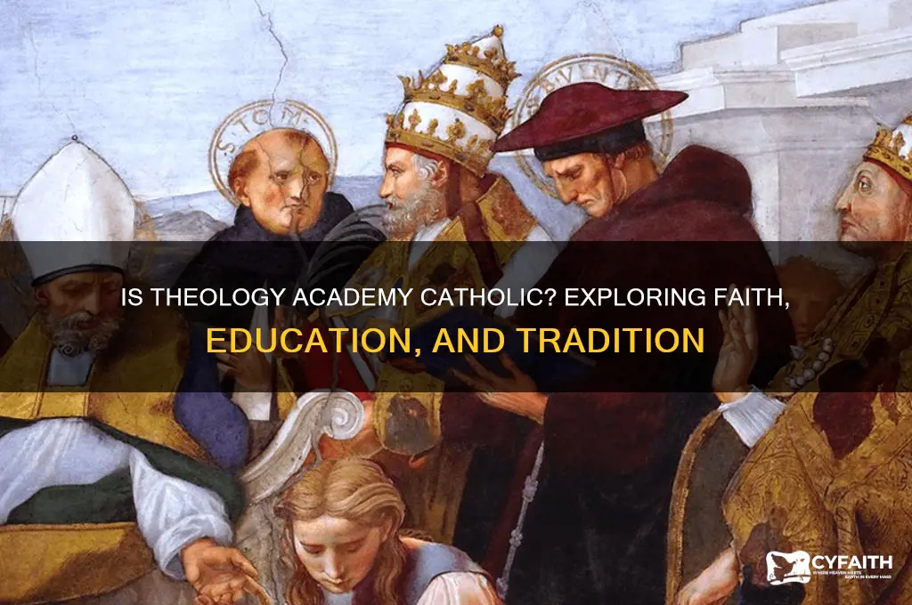 is theology academy catholic