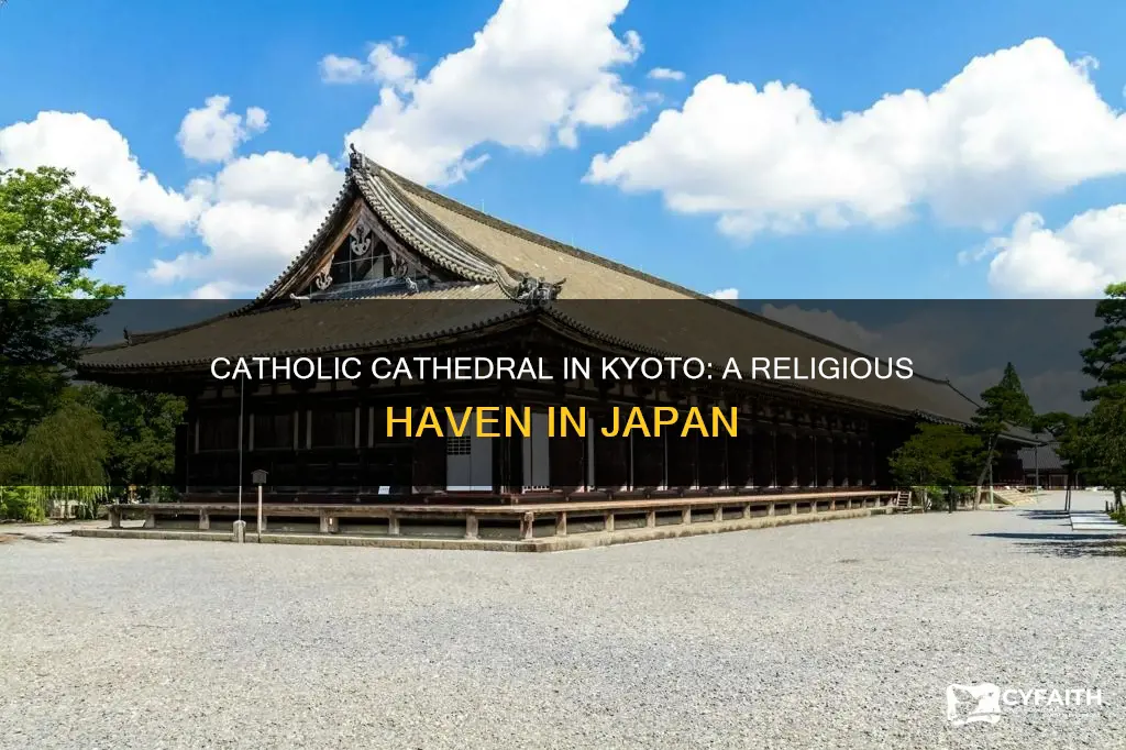 is there a catholic cathedral in kyoto japan