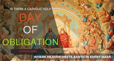 The Catholic Holy Days: Obligation and Observance