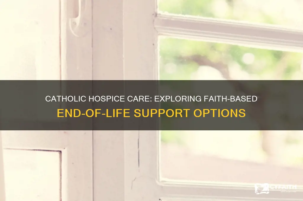 is there a catholic hospice