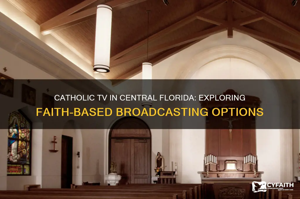 is there a catholic tv channel in central florida