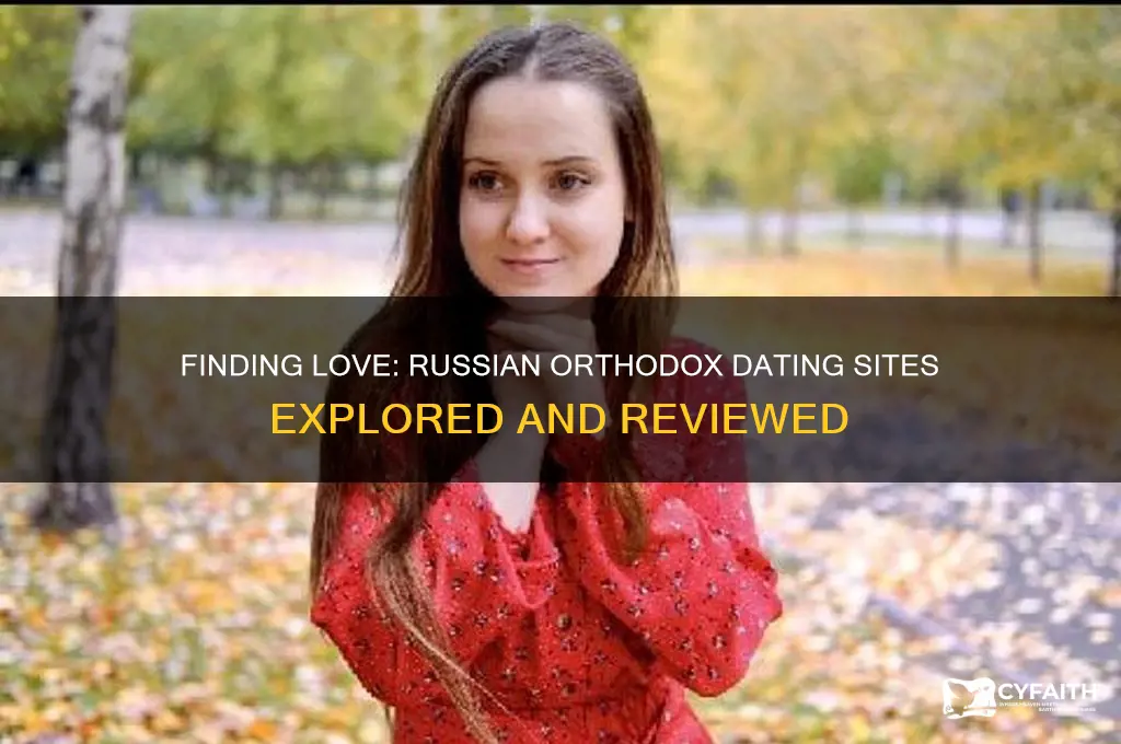 is there a dating site for russian orthodox