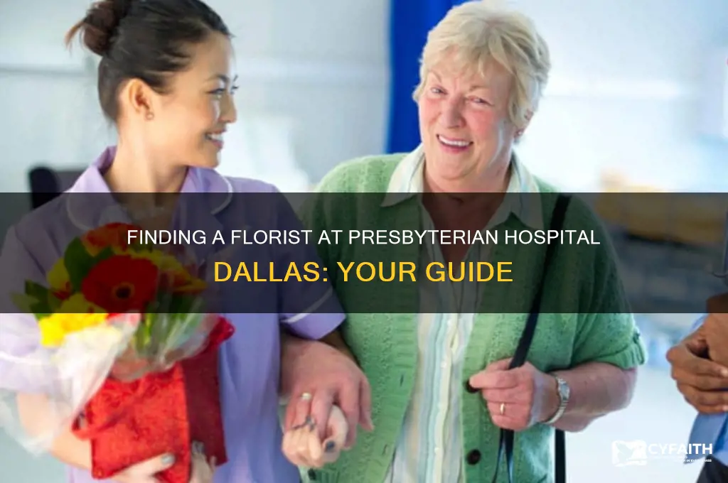 is there a florist in presbyterian hospital dallas