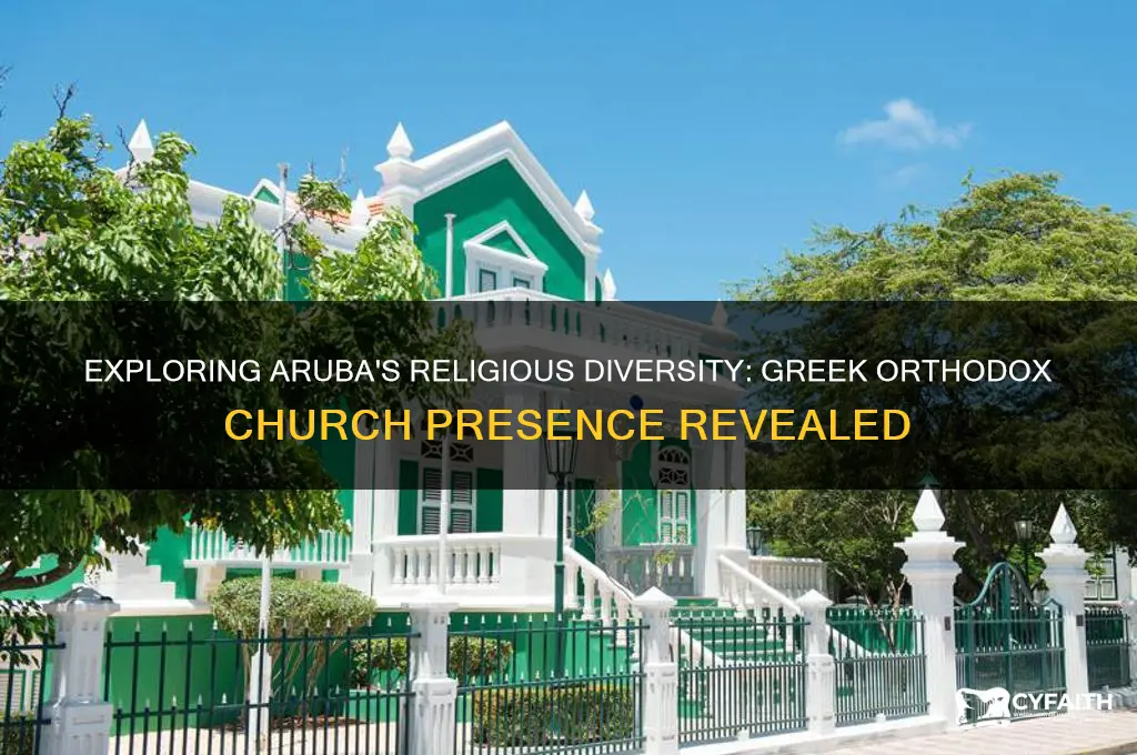is there a greek orthodox church in aruba