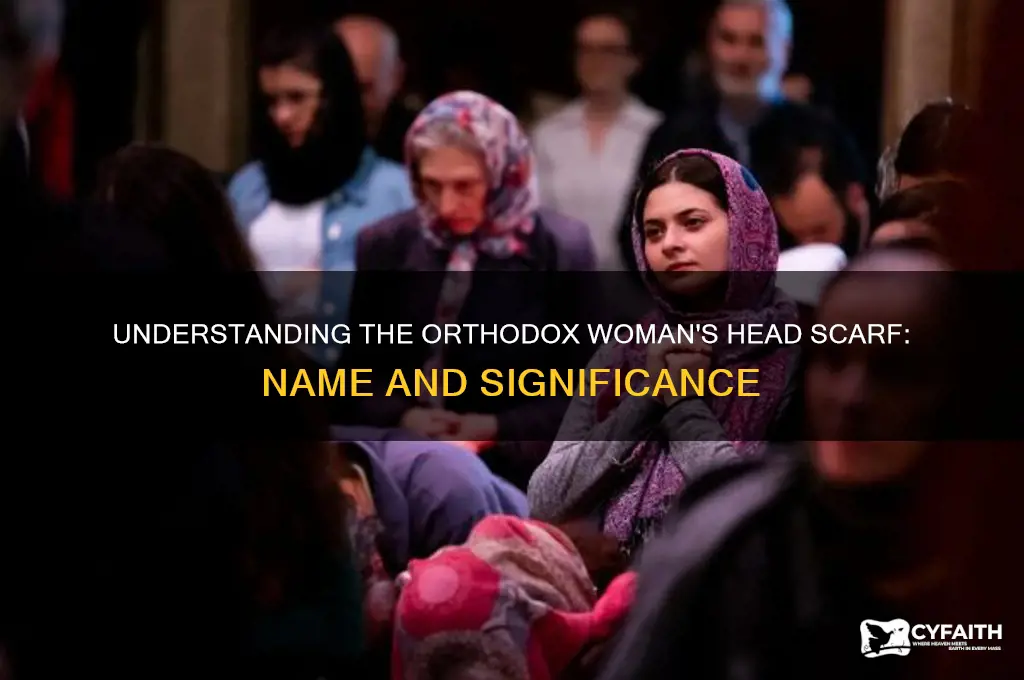 is there a name for an orthodox woman