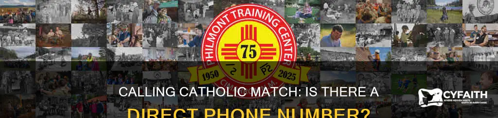 is there a number to call catholic match