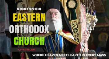 Does the Eastern Orthodox Church Have a Pope?