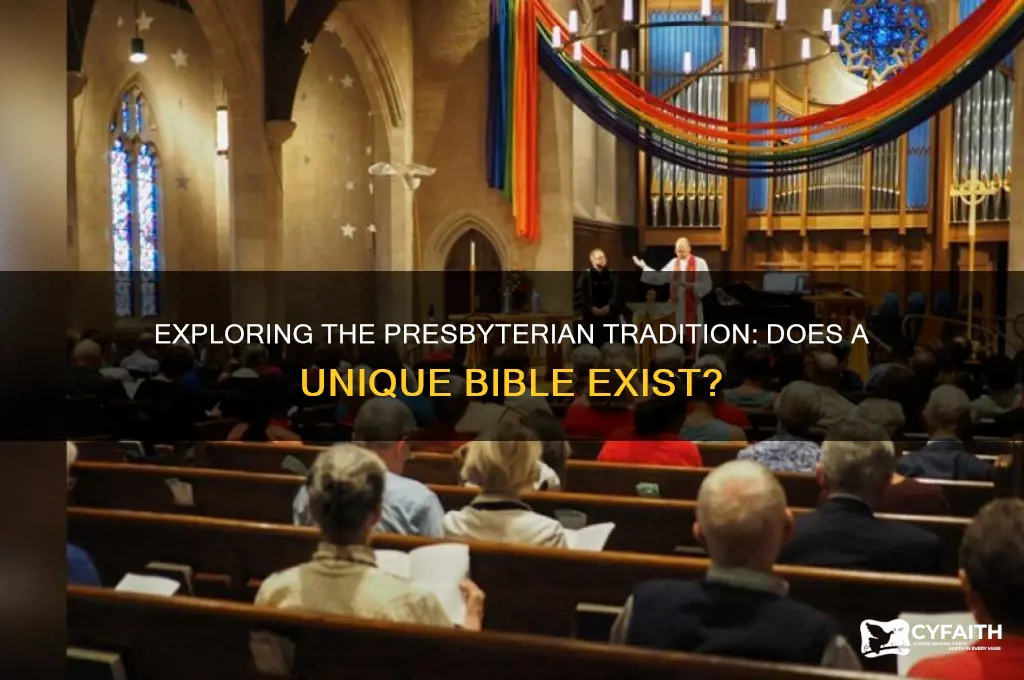 is there a presbyterian bible