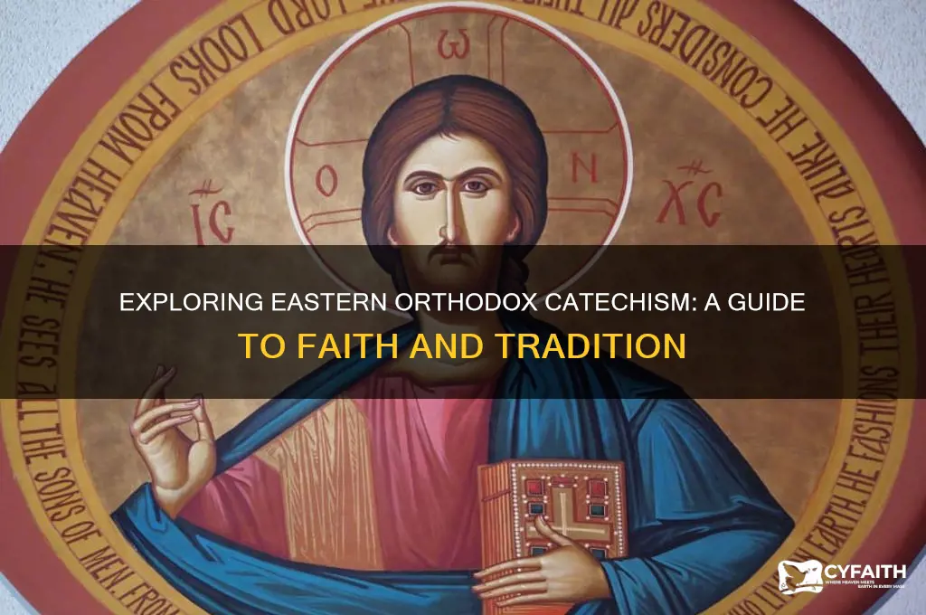 is there an eastern orthodox catechism