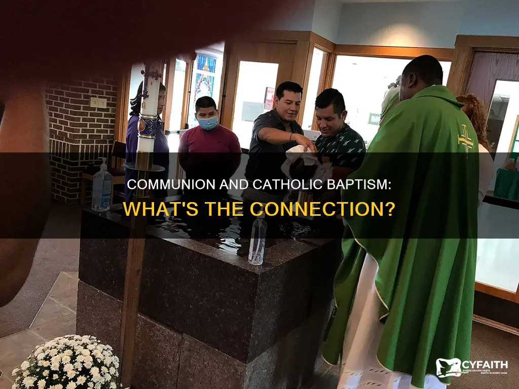 is there communion at a catholic baptism