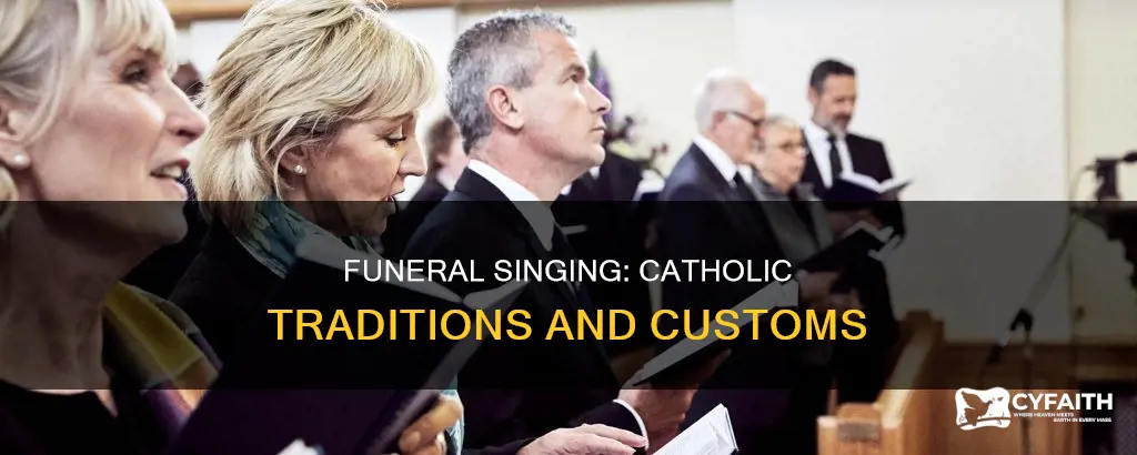 is there singing at a catholic funeral
