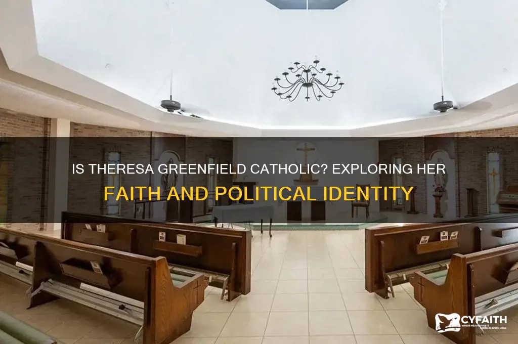 is theresa greenfield catholic